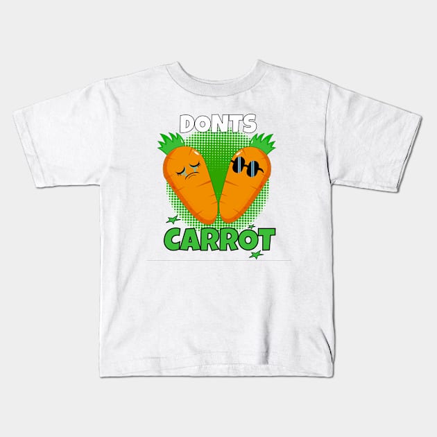 Donts carrot Kids T-Shirt by maskot100